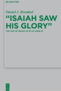 Isaiah Saw His Glory