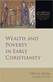 Wealth and Poverty in Early Christianity book cover