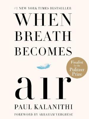 A book cover with the title When Breath Becomes Air