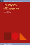 The Physics of Emergence Institute of Physics Concise Physics Series