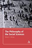 The Philosophy of Social Sciences by Robert Bishop Book Cover