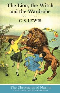 The Lion, the Witch, and the Wardrobe by C.S. Lewis