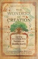 The Wonders of Creation: Learning Stewardship from Narnia and Middle-earth