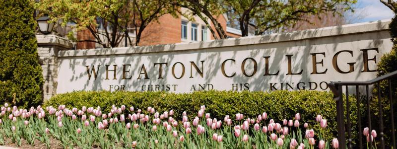 Wheaton College Sign in Spring